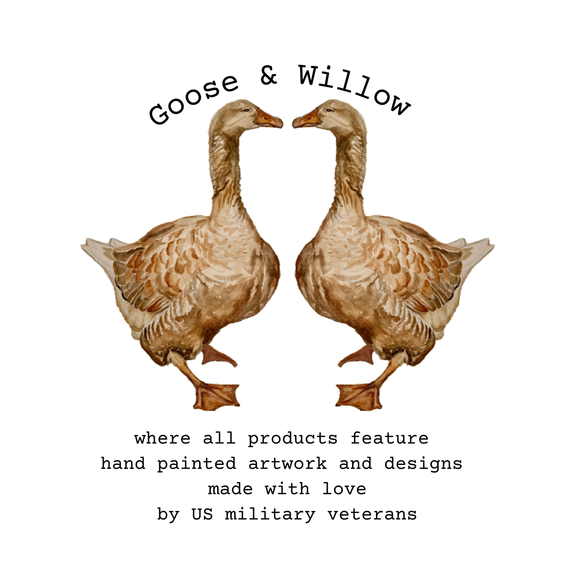 Goose & Willow